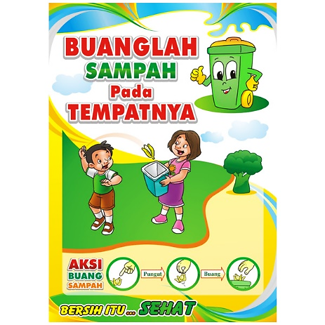 Hasil gambar untuk poster membuang sampah pada tempatnya