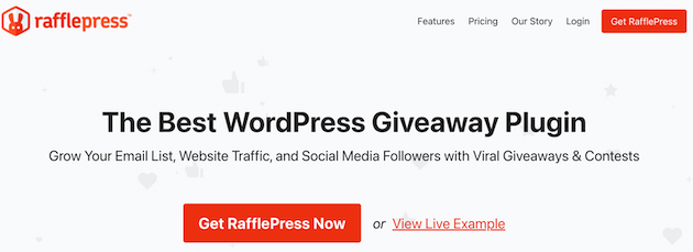 Tools such as RafflePress can help with giveaways and contests. 