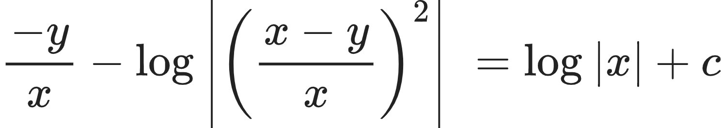 {"code":"\\begin{align*}\n{\\frac{-y}{x}-\\log_{}\\left|\\left(\\frac{x-y}{x}\\right)^{2}\\right|\\,\\,}&={\\log_{}\\left|x\\right|+c}\t\n\\end{align*}","type":"align*","id":"16-1-1-1-0-0-0-0","font":{"family":"Arial","color":"#222222","size":10},"ts":1603967992907,"cs":"lGcWolk2Z83o3REewRj9dw==","size":{"width":248,"height":44}}