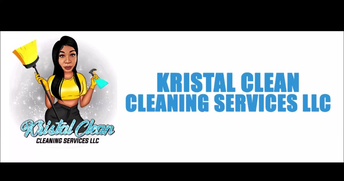 Kristal Clean Cleaning Services LLC.mp4