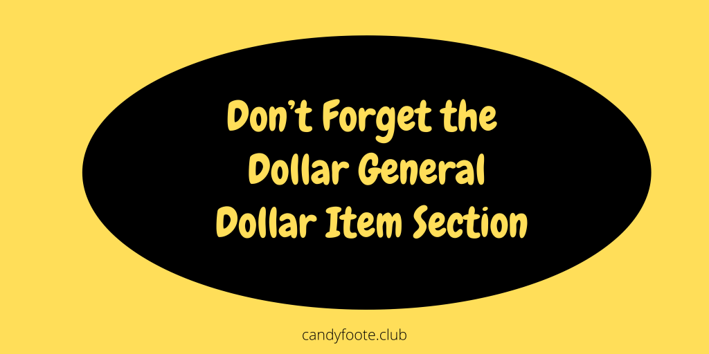How to Save Money at Dollar General candyfooteclub