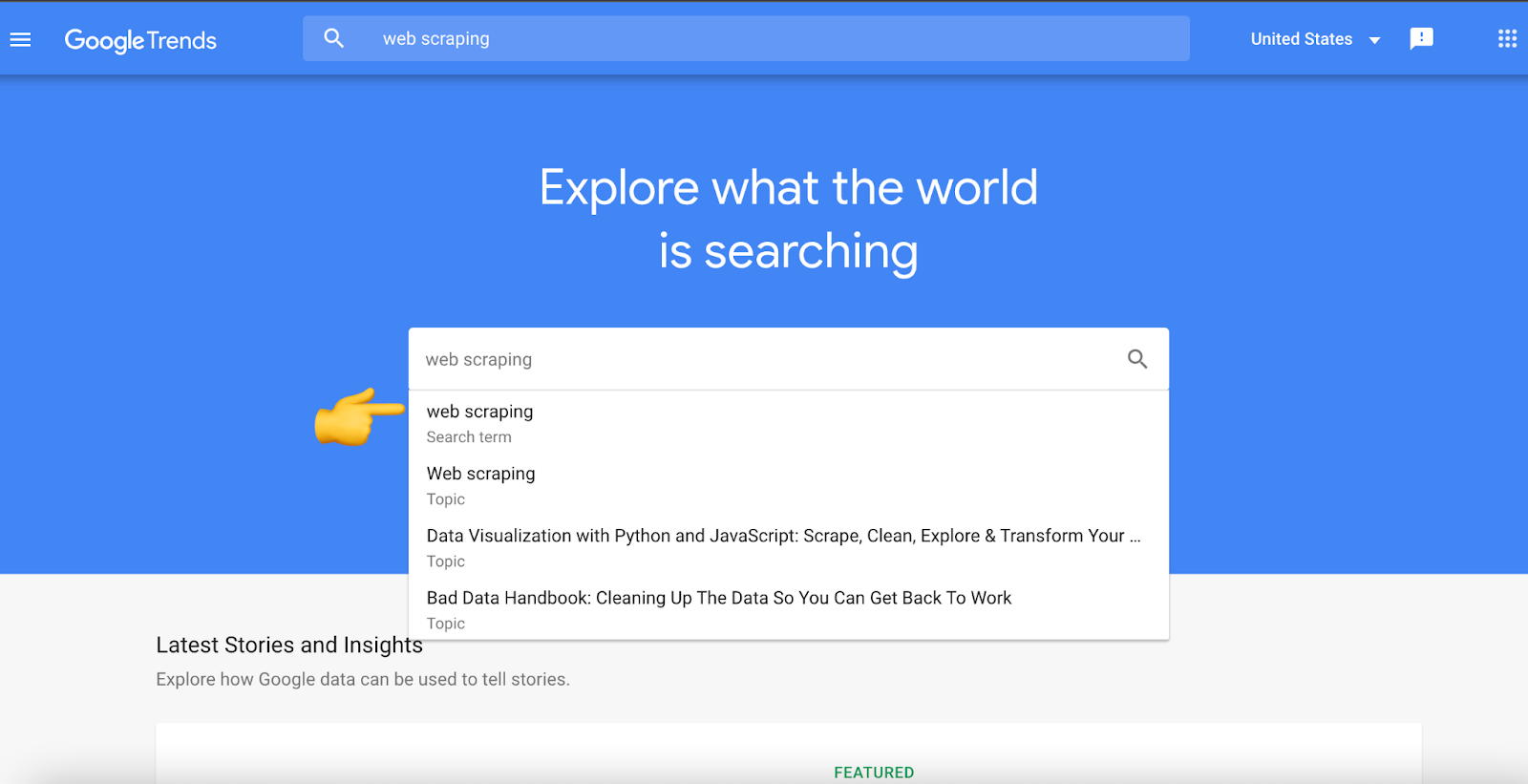 Google Trends offers two search options, called search term and topic, for a search term or topic. 