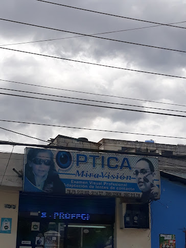 Opiniones de ÓPTICA "MIRA VISIÓN" en Quito - Óptica