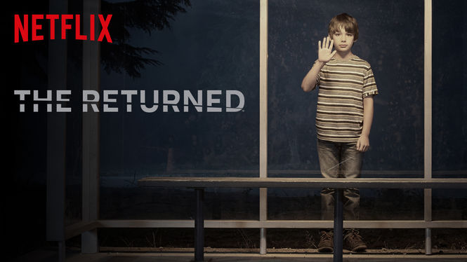 Affiche Netflix de la série The Returned