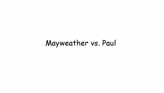 Mayweather vs. Paul 