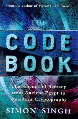 The Code Book: The Science of Secrecy from Ancient Egypt to Quantum Cryptography is the sixth top best cybersecurity books that tells about word encryption from a historical context