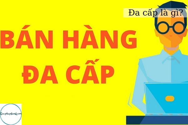 ban hang da cap
