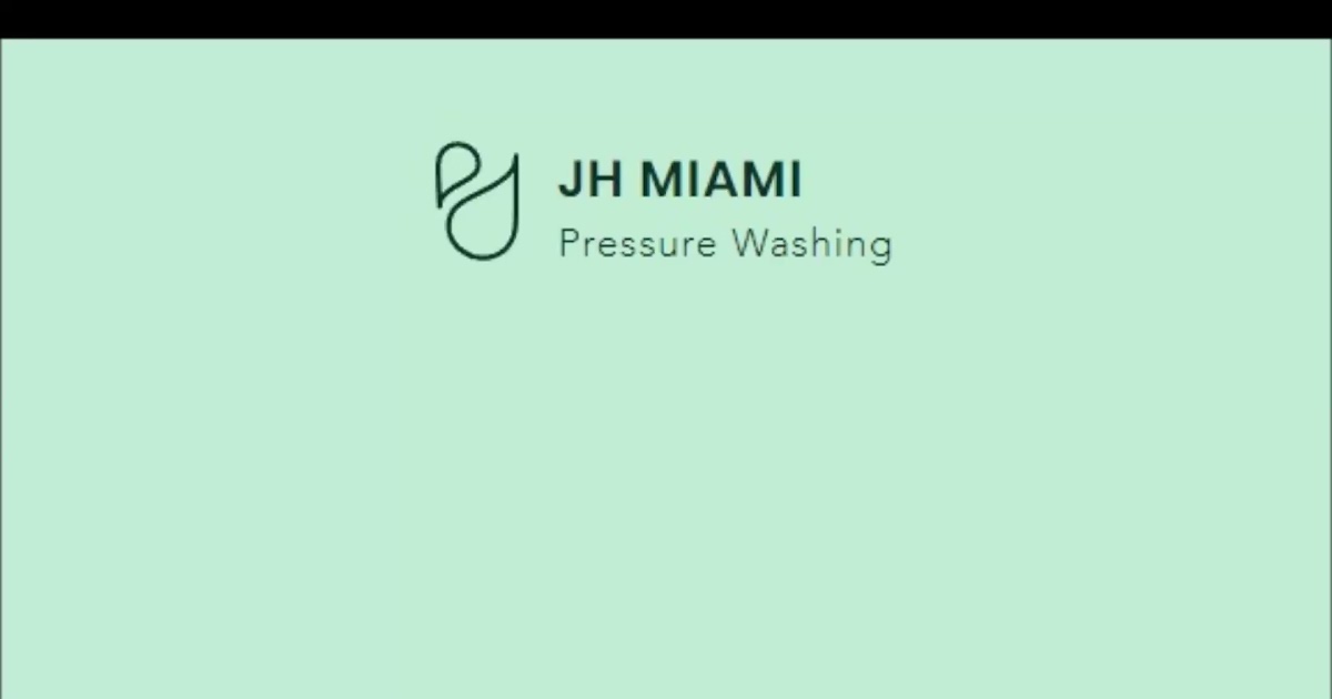 JH Miami Pressure Washing LLC.mp4