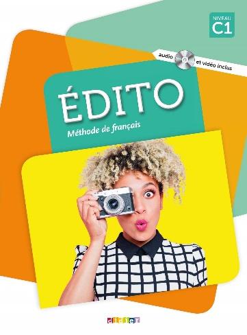 Edito 2016: Livre C1 + DVD-Rom (French Edition): Cecile Pinson: 9782278090969: Amazon.com: Books