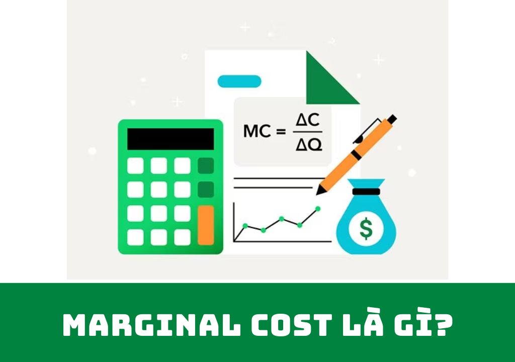 Marginal cost là gì?