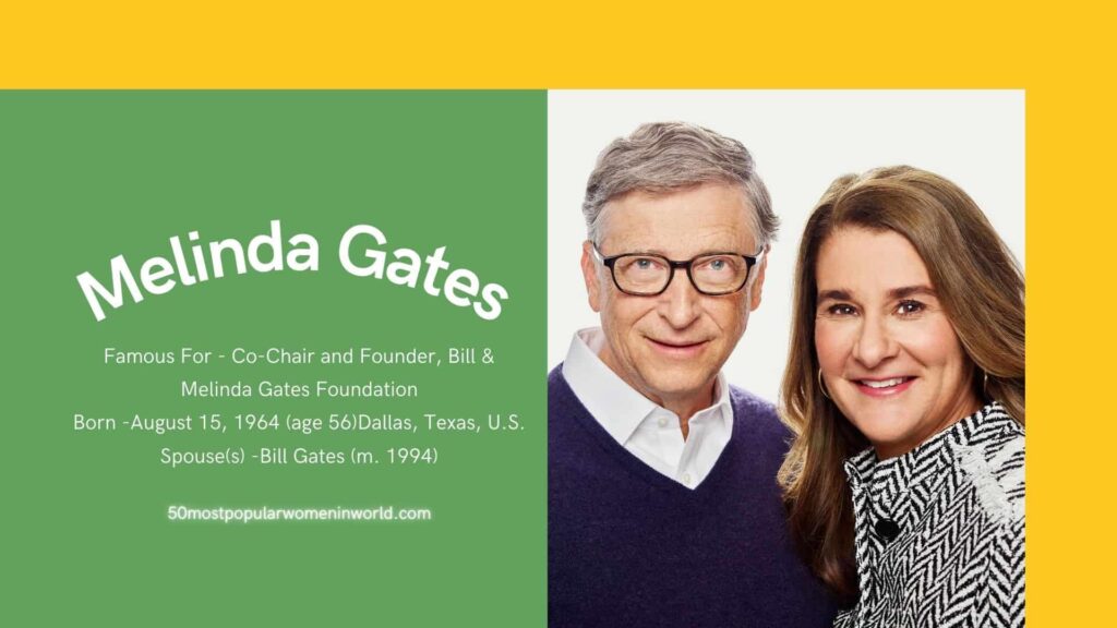 Melinda Gates 50 Most Popular Women 