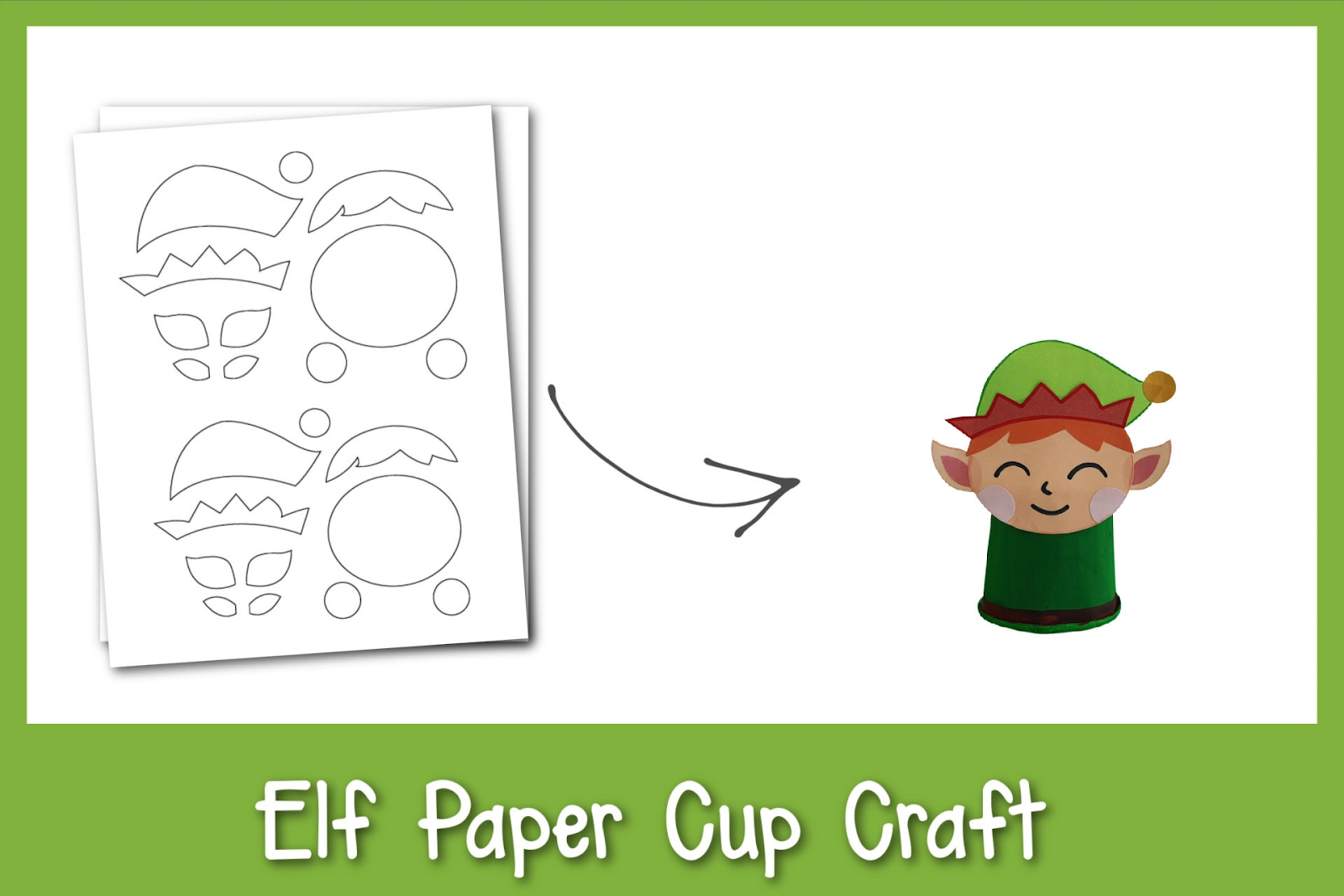 Elf paper cup craft with template with green hat