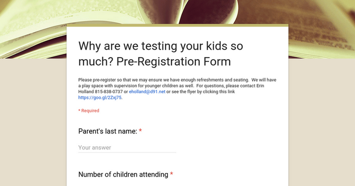 Why are we testing your kids so much? Pre-Registration Form