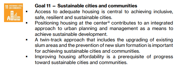 SDG 11 Sustainable Cities and Communities specifically focuses on a liveable environment for people from all walks of life.