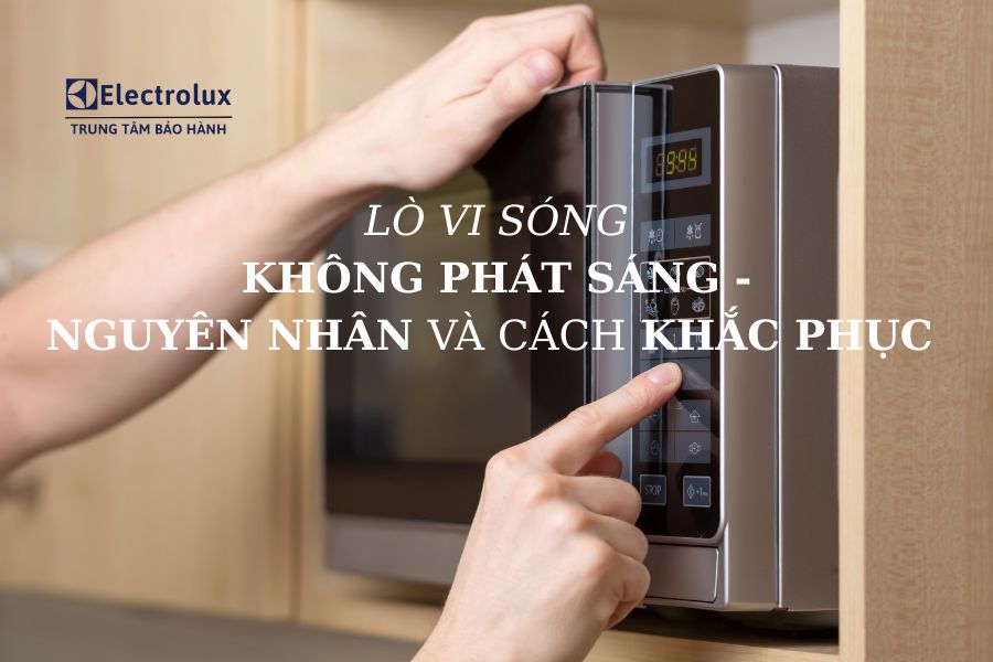 Trung Tâm Bảo Hành Sửa Chữa Electrolux Việt Nam