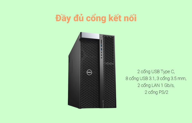 PC Workstation Dell Precision 7920 Tower | Đầy đủ cổng kết nối 