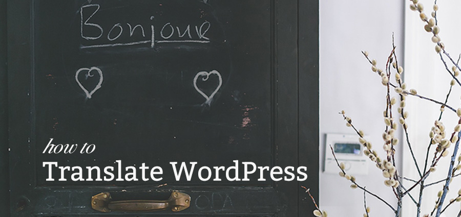 9 plugins de tradução incríveis do WordPress