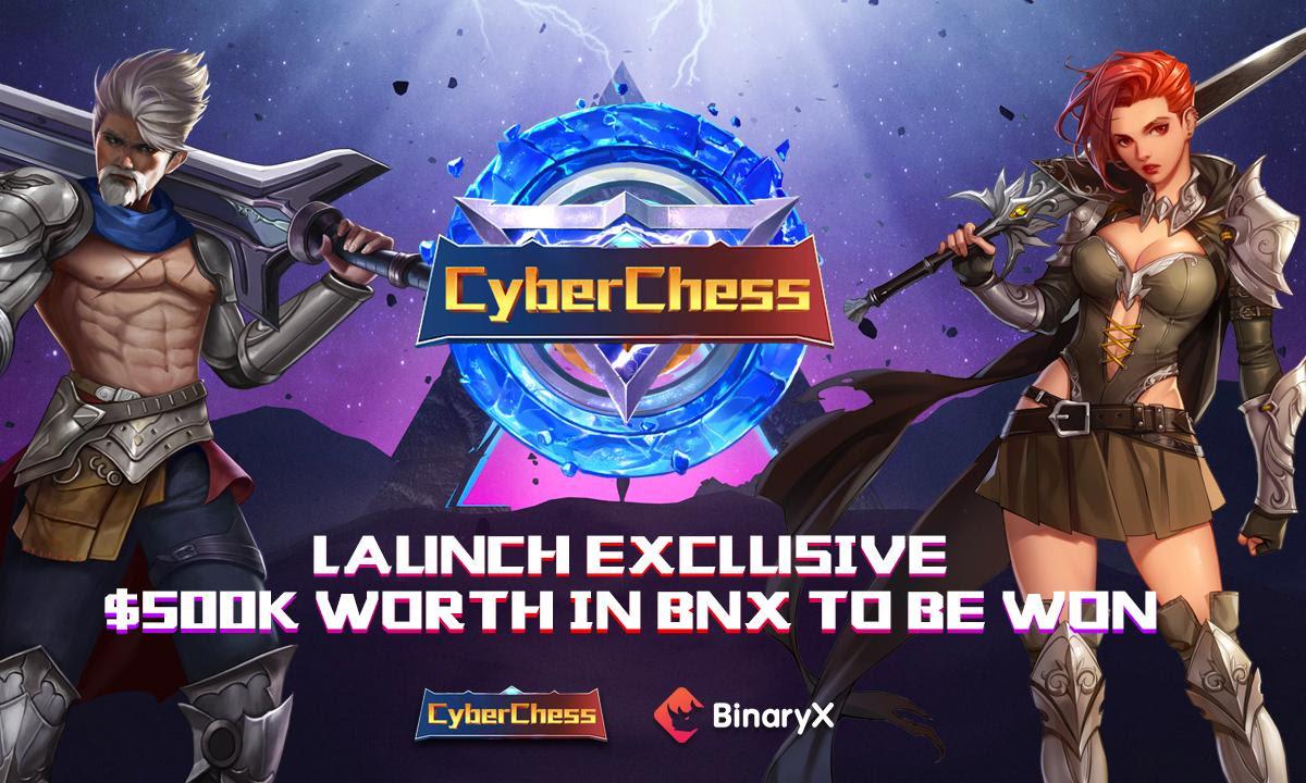 GameFi Development Platform BinaryX Launches CyberChess Gameplay Offering  $500k In Prize Pool