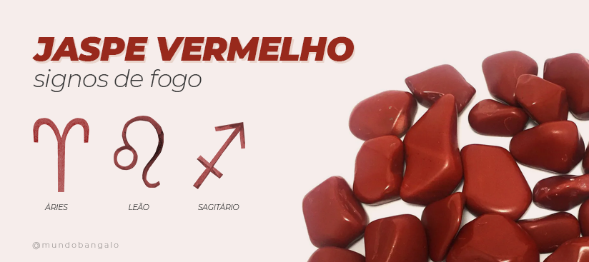 10 pedrinhas naturais e os signos: jaspe vermelho