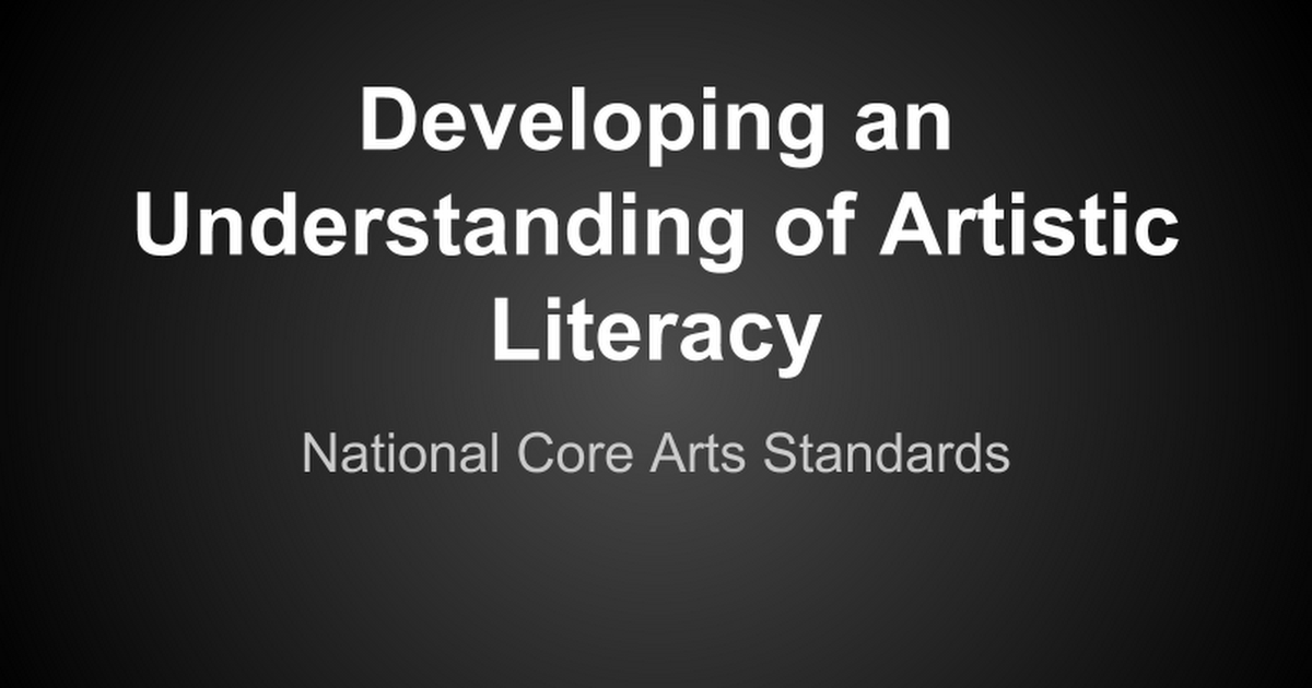 Developing and Understanding of Artistic Literacy