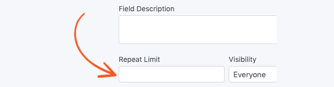 Repeatable Section Repeat Limit to the number of times to duplicate multiple fields