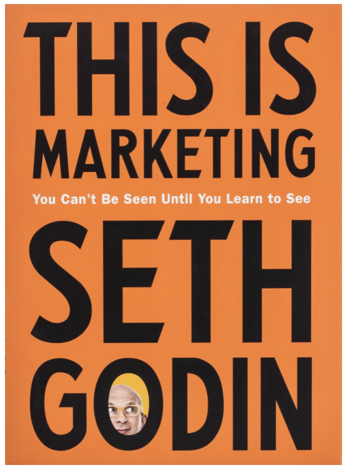 Best Marketing Resources: This Is Marketing By Seth Godin