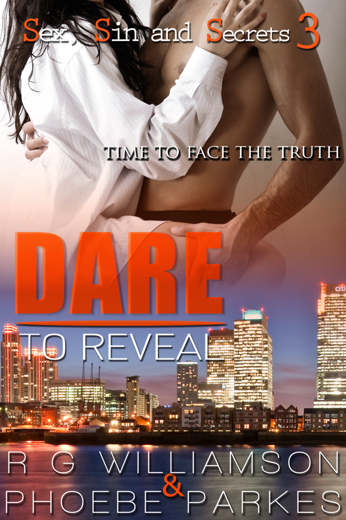 DARE TO REVEAL (SEX, SIN & SECRETS #3)