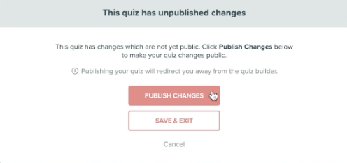 Final screen before quiz goes live, pointing to "publish changes" button