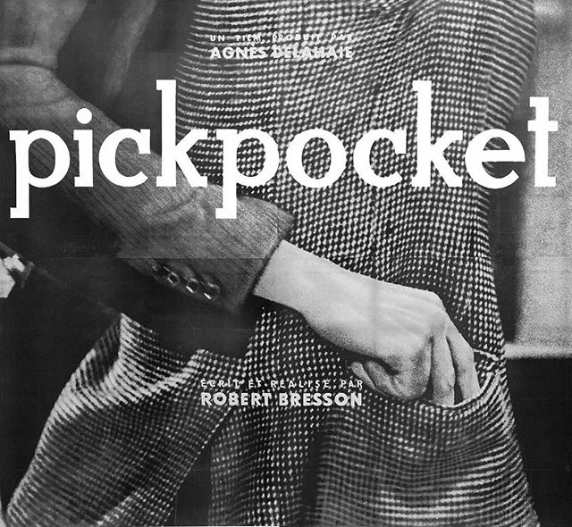 Pickpocket (1959, Robert Bresson)