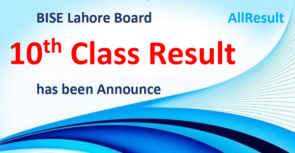 BISE Lahore Board 10th Class Result 2020