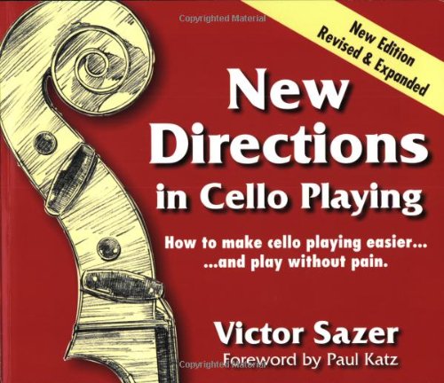 New Directions in Cello Playing
