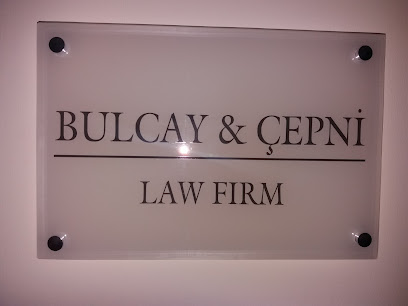 Bulcay&Çepni Law Firm