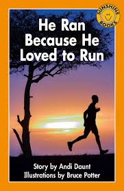 Image result for he ran because he loved to run