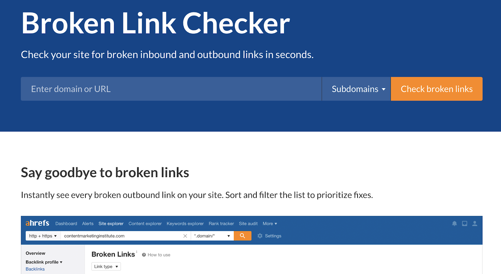 Ahrefs' broken link checker.