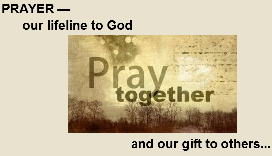 We are called to be in prayer for and with each other.