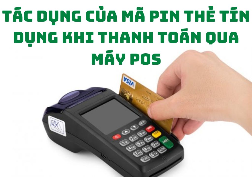 Mã PIN thẻ tín dụng ở đâu?