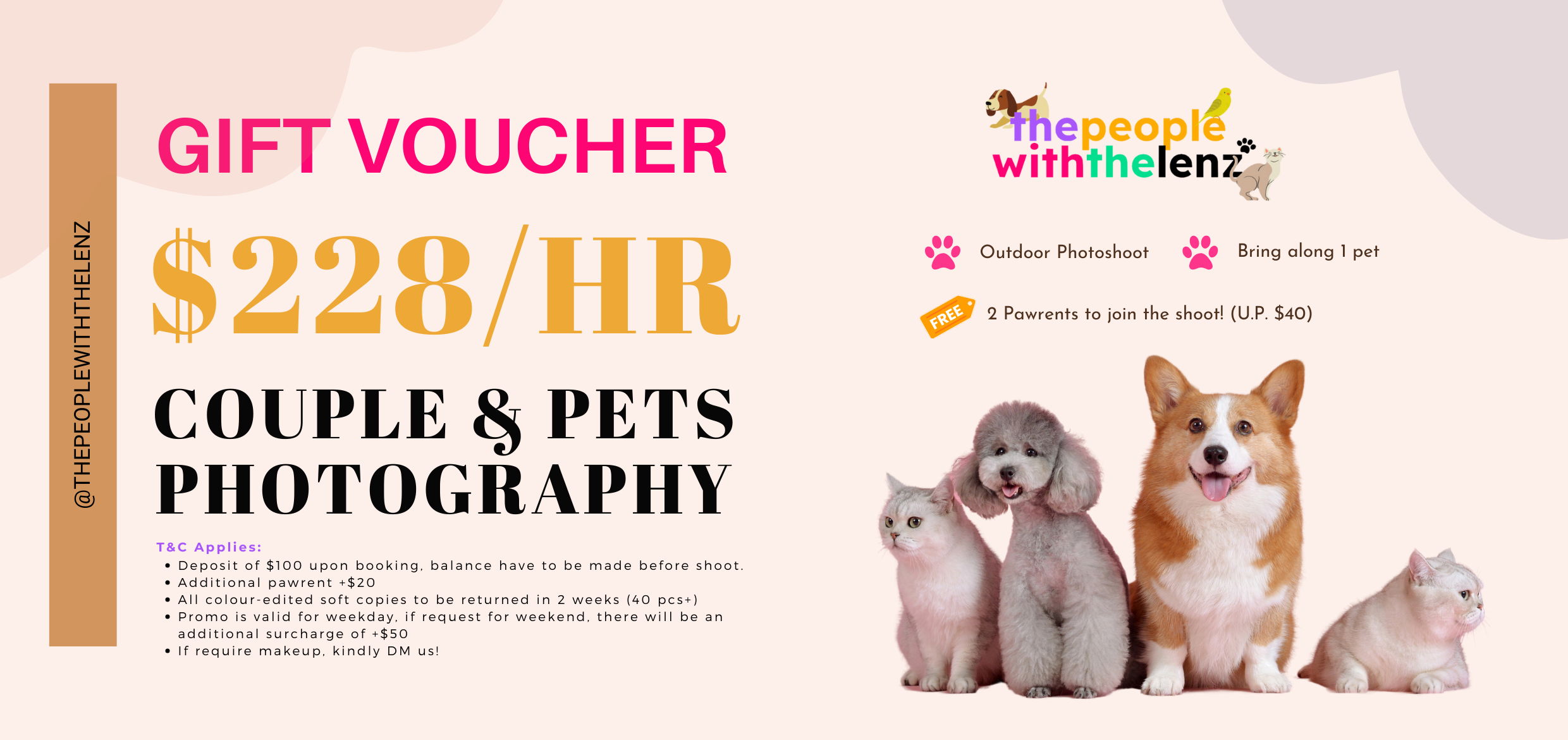🐾 Get a PAW-SOME Steal Deal This Season! Capture and immortalise memories with your furbaby at an amazing offer!

🐕 $228/ hour Couple & Pets Photography 🐈
And more, grab the set of offer just for you 🎀🐩

✨ Full Outdoor Photoshoot
✨ Bring Along 1 Furbaby
🎁 Complimentary 2 Pawrents To Join The Shoot

T&C Applies*

Hurry DM to check out more 📌🎀