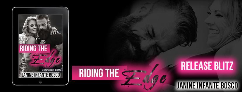 Riding the Edge by Janine Infante Bosco Release Blitz + Giveaway