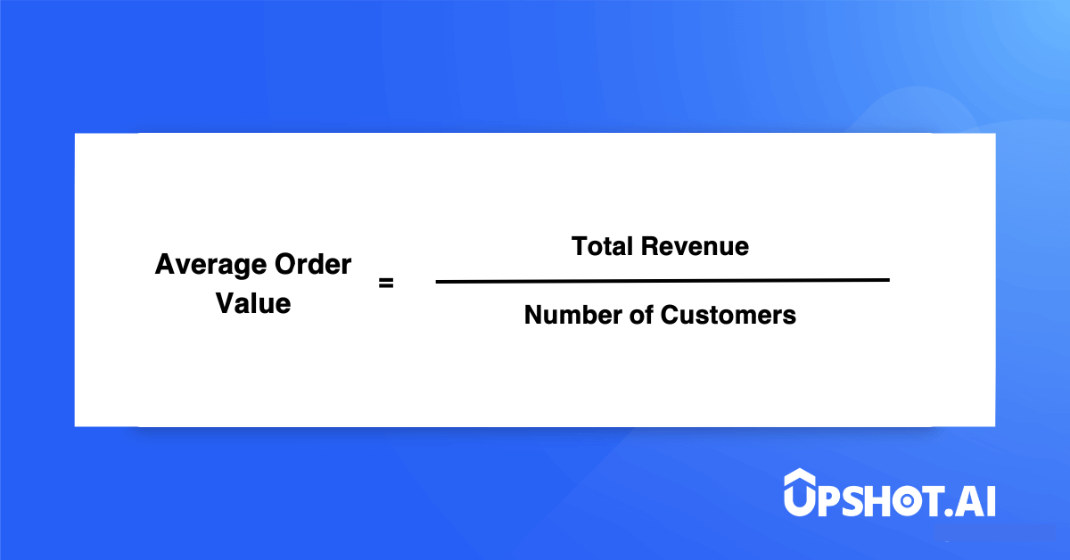 Average Order Value Formula