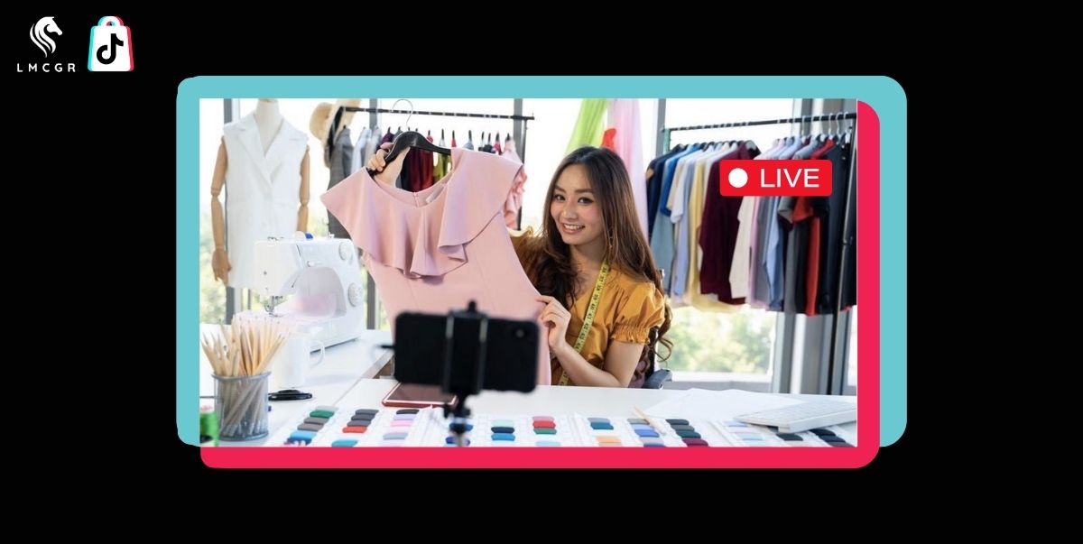 LMCGR MCN TikTok Shop livestream