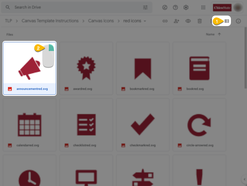 A Google folder with several images of red icons for Canvas. Step 1: Change to a grid layout in the upper right corner. Step 2: right click on an image to pull up its menu.
