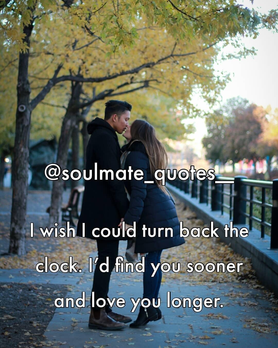 Soulmate Quotes Heart-Melting My Soulmate Quotes