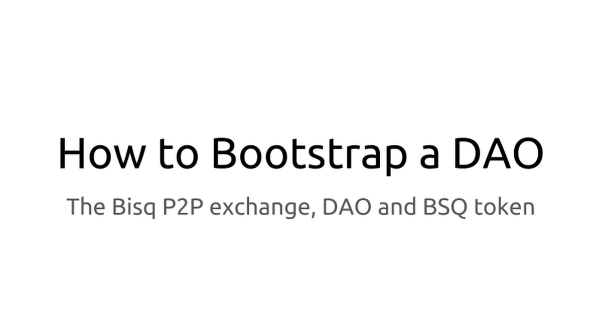 How to Bootstrap a DAO
