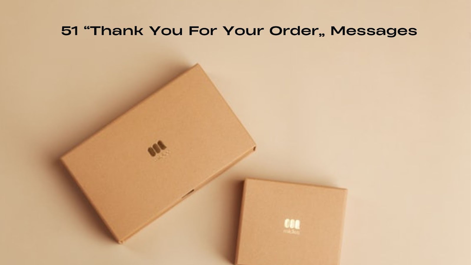 Thank You For Your Order” Massages