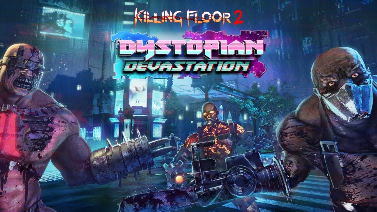 Killing Floor 2 State Of The Game 21 Tripwire Interactive Forums