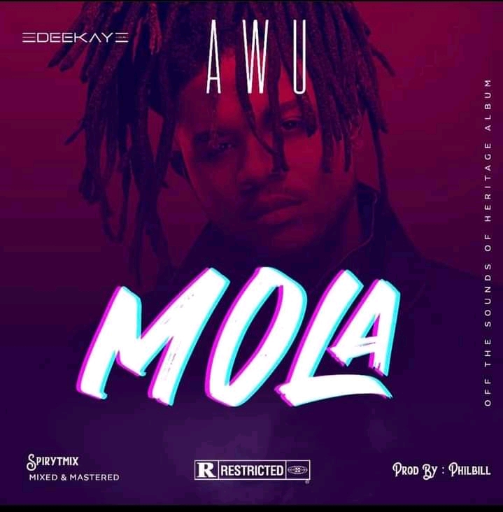 Awu Mola mp3 + video Download