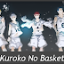 جميع حلقات الموسم الاول و الموسم الثاني Kuroko No Basket مترجم