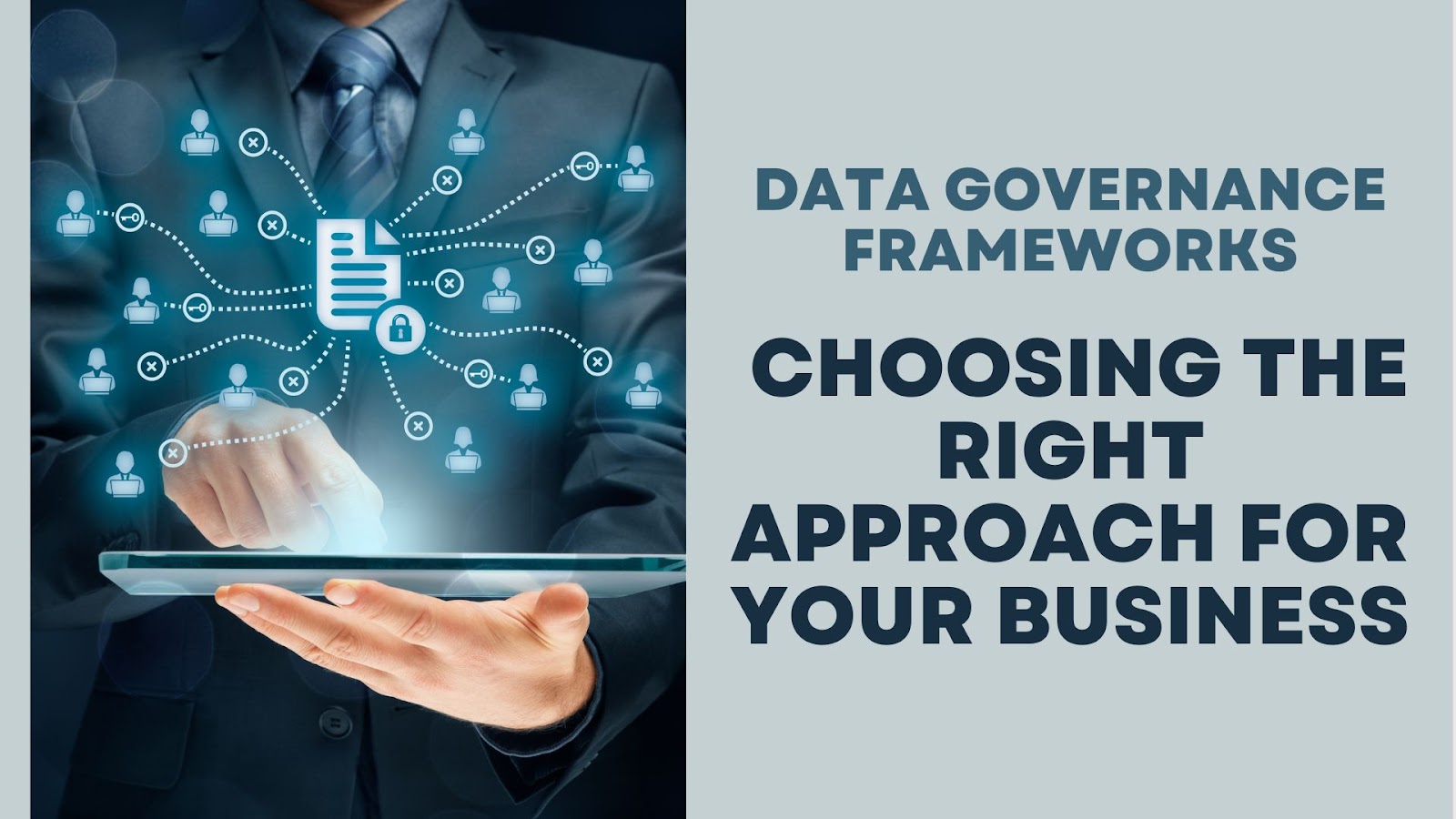 Data Governance Frameworks