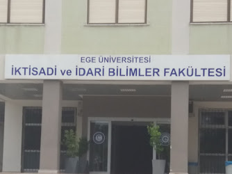 Ege Üniversitesi İktisadi Ve İdari Bilimler Fakültesi