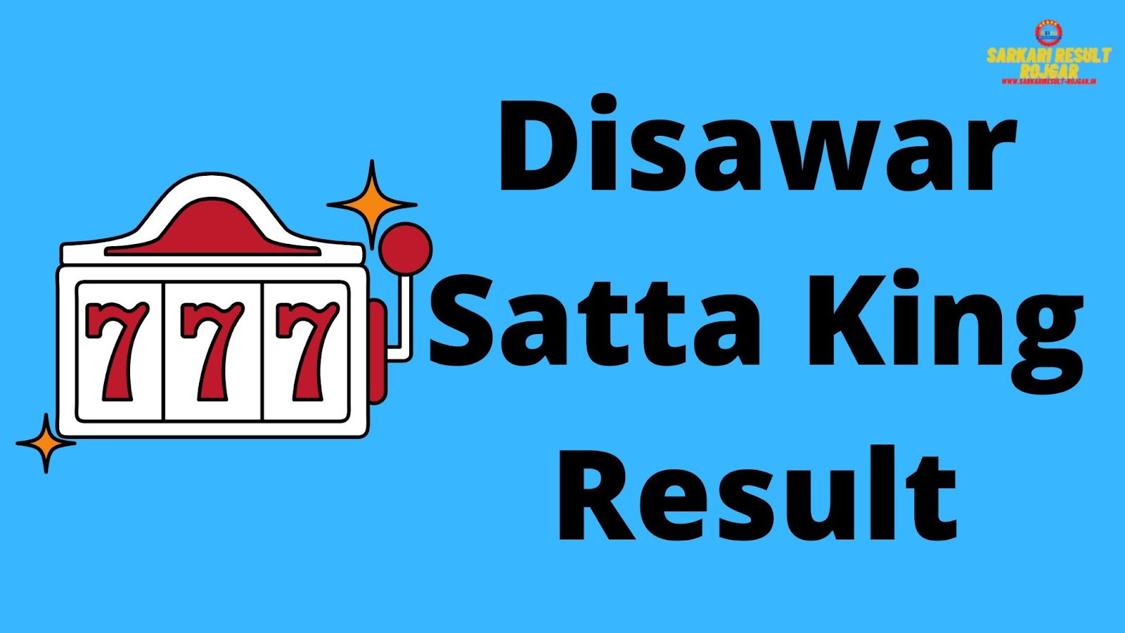 Satta King Disawar Ka Result